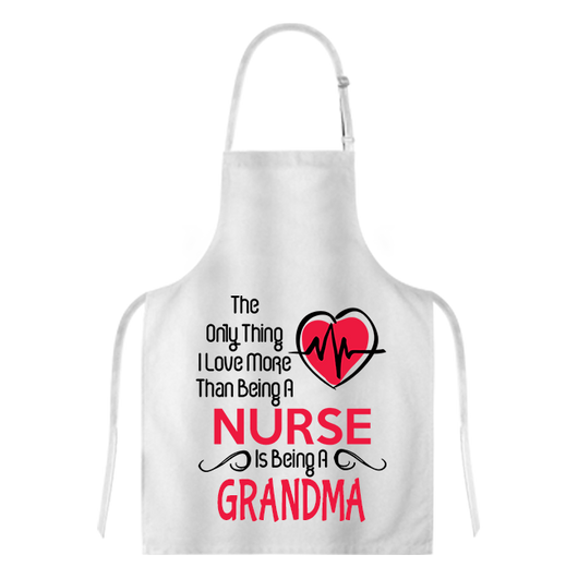 Love More than a Nurse - Apron - Grandma Personalized