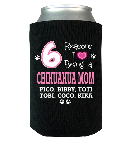 Chihuahua - Reason I Love - Koozies Personalized