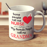 Some People Call Me Nurse - Mug - Personalized