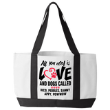 All You Need Is Love and a Dog - Tote Bags Personalized