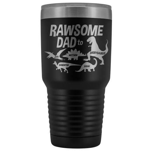 Rawsome Dad Personalized Mug Tumbler