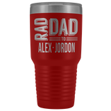 Personalized Tumbler for dad - Rad Dad